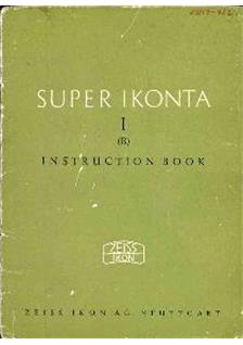 Zeiss Ikon Super Ikonta 1 manual. Camera Instructions.